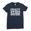 crazy boxer dude Ladies Fitted T-Shirt