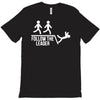 follow the leader T-Shirt