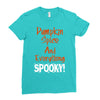 pumpkin spice and everything spooky Ladies Fitted T-Shirt