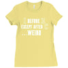 i before e except after c Ladies Fitted T-Shirt
