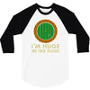 i'm huge (in the shire) 3/4 Sleeve Shirt