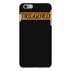 triggered iPhone 6/6s Plus Case