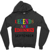 legends are born september Zipper Hoodie
