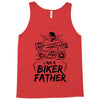 You Cant Scare Me I am Biker Father Tank Top