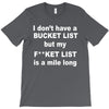 fucket list T-Shirt