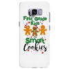 my first grade kids are smart cookies Samsung Galaxy S8 Plus