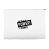we've got the power Accessory Pouches