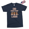 end sweetshop labor Exclusive T-shirt