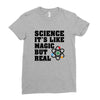 Science It's Like Magic But Real Ladies Fitted T-Shirt