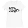 internet killed the video store Ladies Fitted T-Shirt