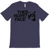 nope T-Shirt