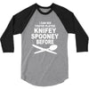knifey spooney 3/4 Sleeve Shirt