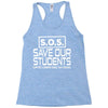 S.O.S. Save Our Students Racerback Tank