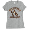 watch me whip Ladies Fitted T-Shirt