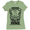 Never Underestimate Dog Rescuer Who Was Born June Ladies Fitted T-Shirt