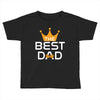 The Best Dad Toddler T-shirt