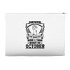 Never Underestimate Dog Rescuer Who Was Born October Accessory Pouches