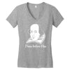 prose before hos  funny william shakespeare joke comedy rude Women's V-Neck T-Shirt