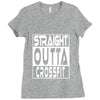 crossfit, straight outta Ladies Fitted T-Shirt