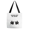 Hands off my Bump Tote Bags