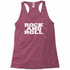 rock and roll funny Racerback Tank