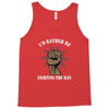 id rather be fighting the man Tank Top