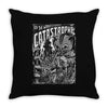 catastrophe Throw Pillow