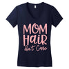 mom hair don't care Women's V-Neck T-Shirt