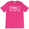 eat sleep code T-Shirt