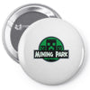 mining park Pin-back button