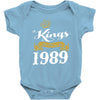 kings are born in 1989 Baby Onesie