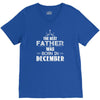 The Best Father Was Born In December V-Neck Tee