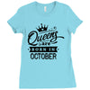 Queens Are Born In October Ladies Fitted T-Shirt