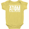 never trust an atom   make up everything Baby Onesie