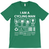 I Am A Cycling Man white letter T-Shirt