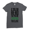 if you can read this, you are camping too close Ladies Fitted T-Shirt