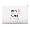 Happy Fathers Day Daddy! Baby Girl Any Name Customized Accessory Pouches