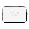 shrug life Laptop sleeve