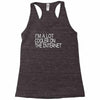 i'm a lot cooler on the internet Racerback Tank