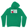 mother lover Unisex Hoodie