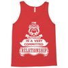 I Am Bulldog Actually In A Very Commited Relationship Tank Top
