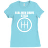 real men drive stick Ladies Fitted T-Shirt