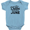 queens are born in june Infant Clothing