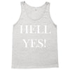 hell yes Tank Top