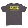 optimists are half full of it Youth Tee