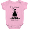 Princesses Are Born In February Baby Onesie