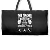 This Teacher Survived The 2016 2017 School Year Weekender Totes