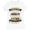 Super Cool Granddaughter Of A Freaking Awesome Father Ladies Fitted T-Shirt