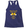 Gold Is The New Pink Fight Like A Kid! Racerback Tank