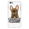 where's my coffee iPhone 6 Plus/6s Plus Case